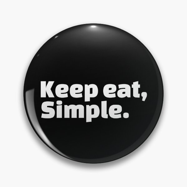 Item preview, Keep eat, Simple. designed and sold by HorizonDesignz.