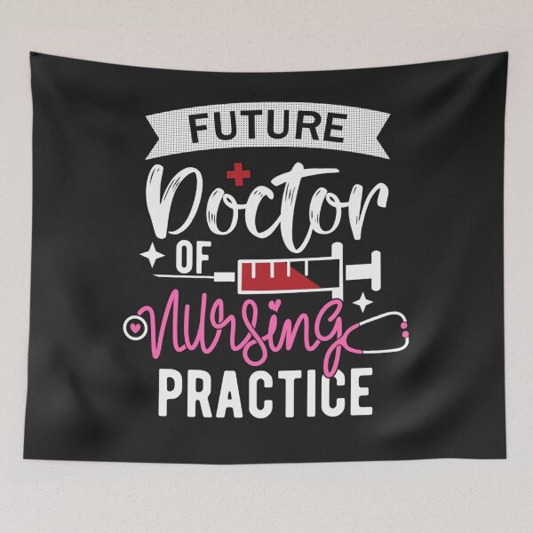 Item preview, Future Doctor of Nursing Practice designed and sold by LacyOrn.