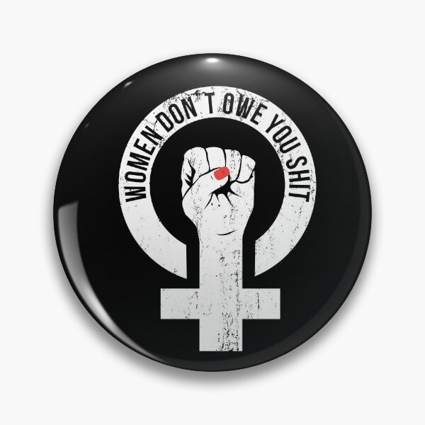 Artikelvorschau, Frauen schulden dir nichts. Frauenrechte und Feminismus entworfen und verkauft von NorthShirt.
