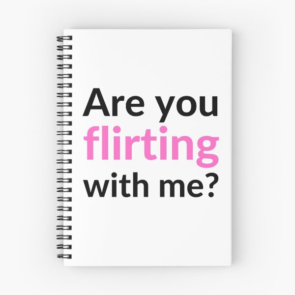 Item preview, Are you flirting with me? designed and sold by stjin.