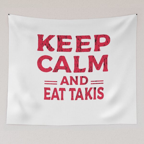 Item preview, Keep calm and eat takis designed and sold by LeMaya80.