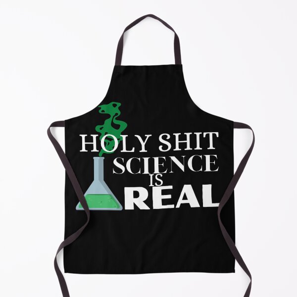 Item preview, Holy shit science is REAL (W) designed and sold by PawPixShop.