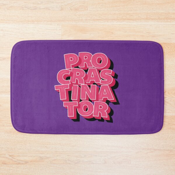 Item preview, procrastinator designed and sold by Arwa Ganiwalla.