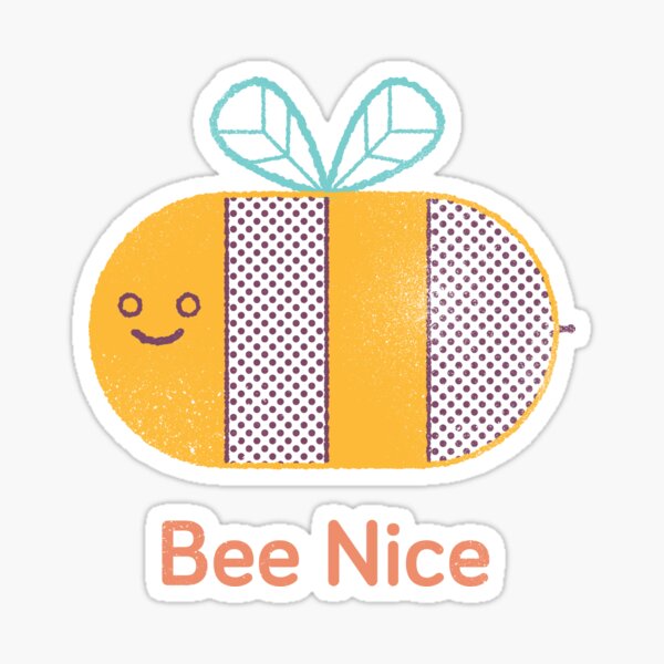 Item preview, Bee Nice designed and sold by LordWharts.