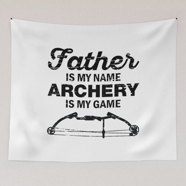 Item preview, Father Is My Name Archery Is My Game Funny Archer Dad Quote designed and sold by Scratches Tees.