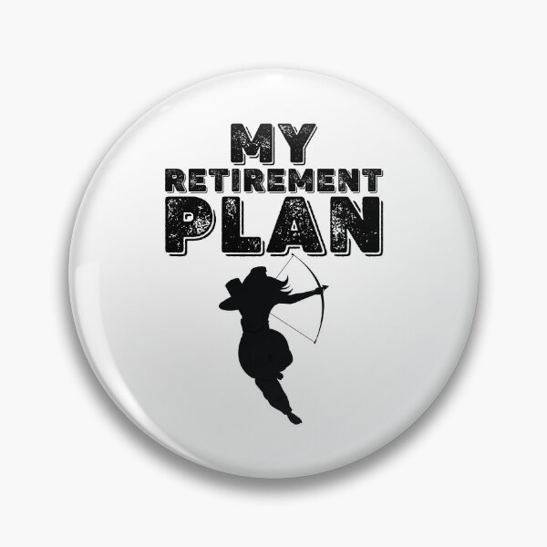 Item preview, My Retirement Plan Funny Retired Fathers Archery Quotes designed and sold by Scratches Tees.