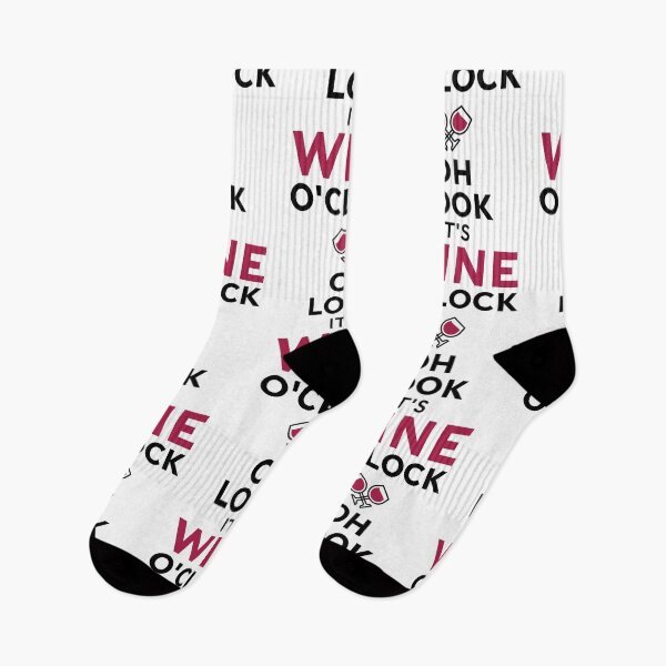 Item preview, Oh Look It's Wine O'clock Funny Wine Drinking Saying designed and sold by Scratches Tees.
