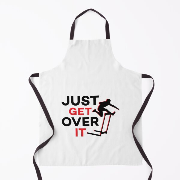 Item preview, Just Get Over It Funny Motivational Hurdling Quote designed and sold by Scratches Tees.
