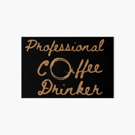Artikel-Vorschau von Professioneller Kaffeetrinker, designt und verkauft von Nesro34.