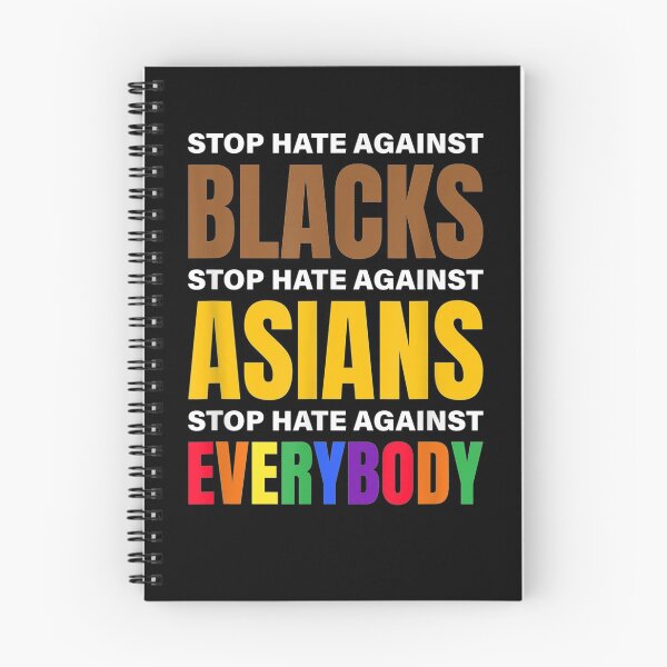 Item preview, Stop Hate Against Blacks Against Asians and Everybody Else designed and sold by glenn-designer.