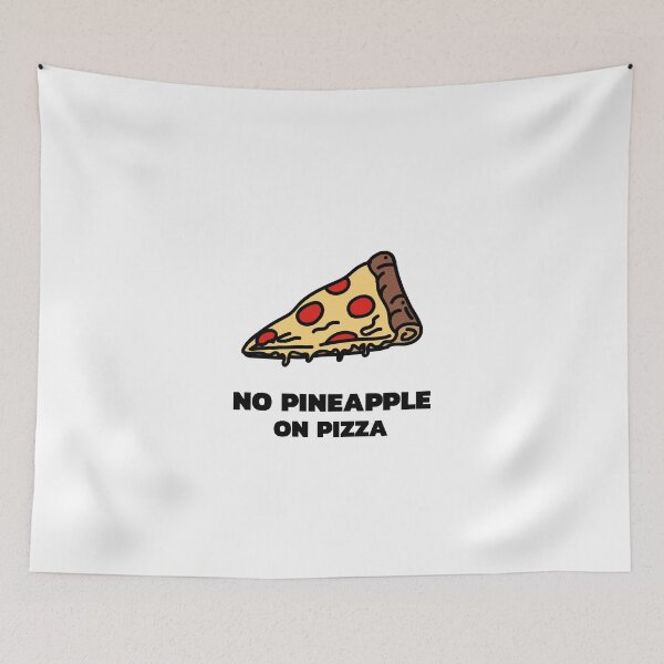 Item preview, No Pineapple On Pizza  designed and sold by formylovelydog.