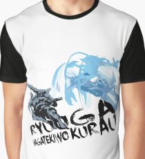 RYUUGA WAGATEKIWO KURAU Graphic T-Shirt