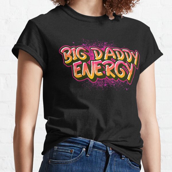 big daddy tshirt