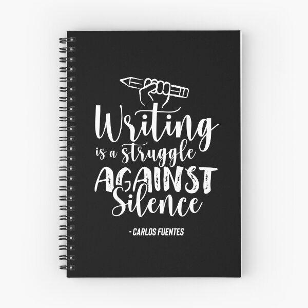 Item preview, Writing Is A Struggle Against Silence designed and sold by Neurodivergent Gals.