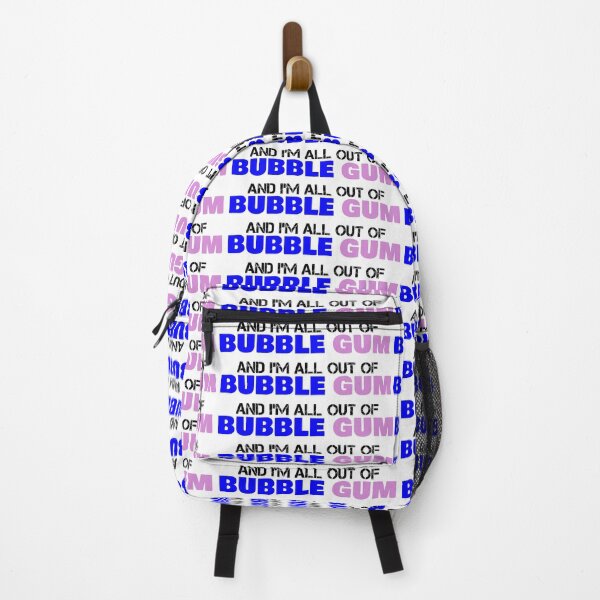 Item preview, AND I'M ALL OUT OF BUBBLE GUM designed and sold by CRINGEWORTHY TEES.