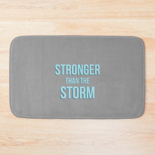 Item preview, Stronger Than The Storm designed and sold by Kadouh.