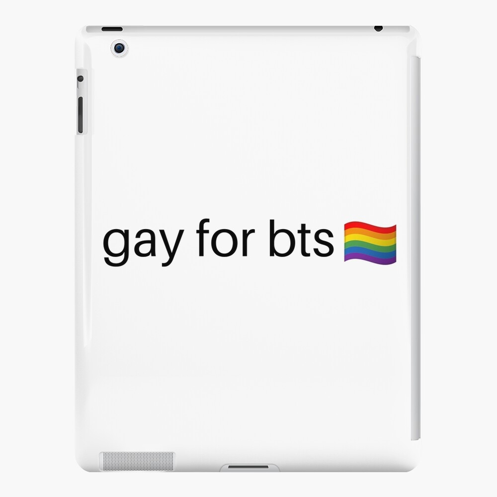 Gay for BTS 