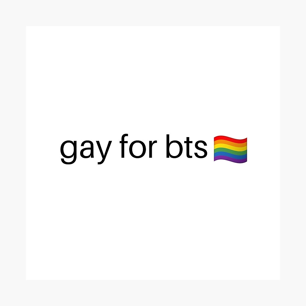 Gay for BTS 