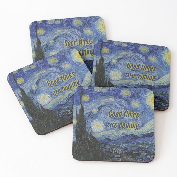 Item preview, good times are coming designed and sold by CrazyFace5.