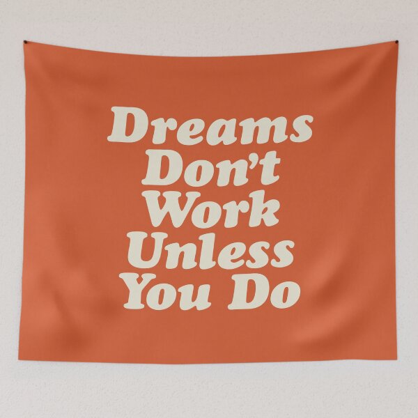 Item preview, Dreams Don't Work Unless You Do designed and sold by MotivatedType.