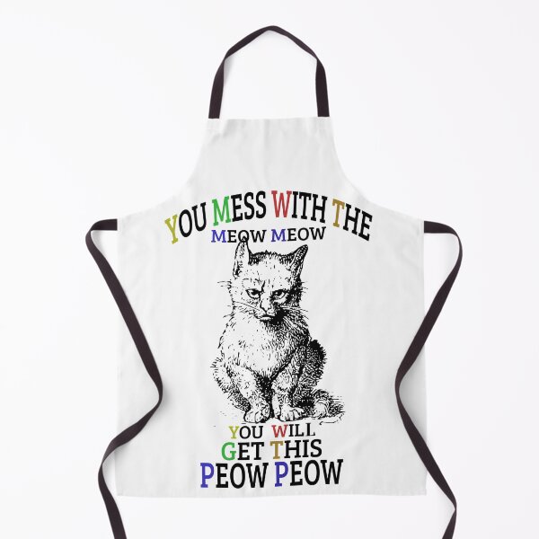 Item preview, You Mess With The Meow Meow You Get This Peow Peow designed and sold by Gamers Hub.
