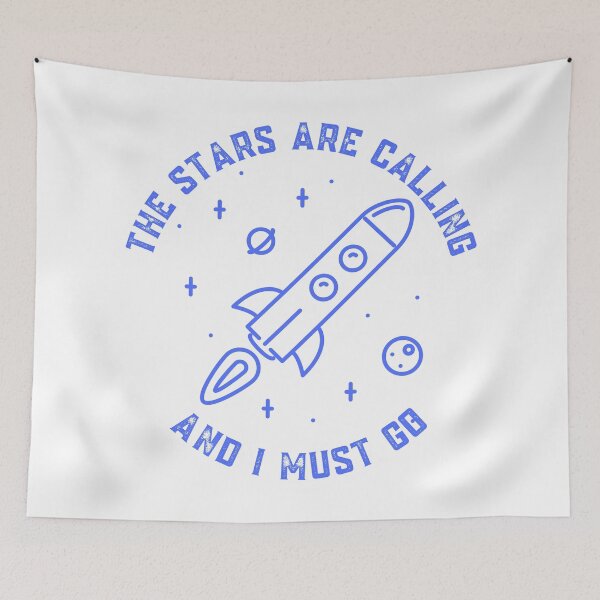 Item preview, The Stars Are Calling and I Must Go Astronomy Lovers Gift designed and sold by Nathalie Aynié.