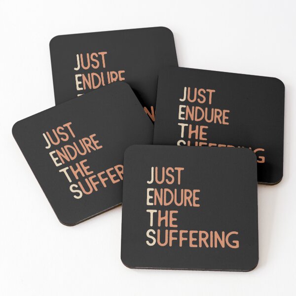 Item preview, Just endure the suffering. Quote designed and sold by TheaDesign.