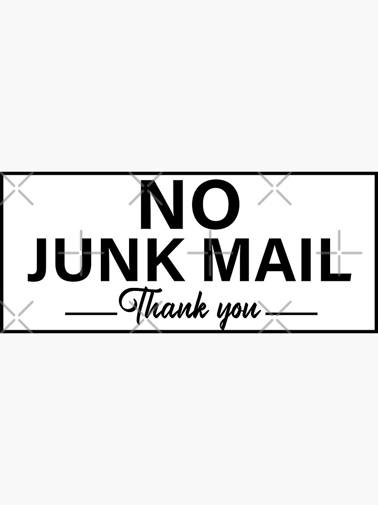 No Junk Mail | No Junk mail Sign 