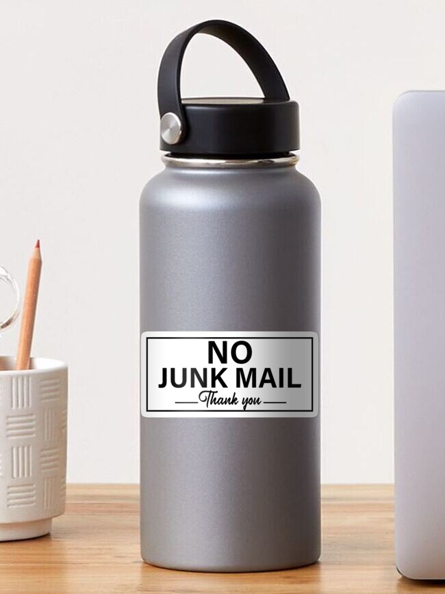 No Junk Mail-Signe Autocollant-toutes tailles et matériaux No Junk Mail-Signe Autocollant-toutes tailles et matériaux