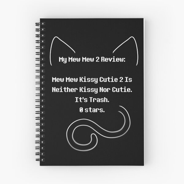 Item preview, Mew Mew Kissy Cutie 2 is Trash and So Are You. designed and sold by Aurae.