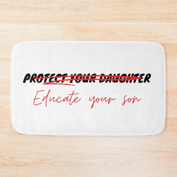 Item preview, PROTECT YOUR DAUGHTER, EDUCATE YOUR SON  designed and sold by wilder-mind.