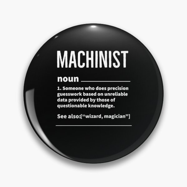 Item preview, Machinist Definition designed and sold by Luna1Shop.