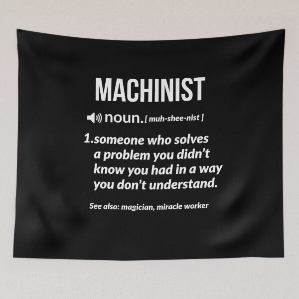 Item preview, Machinist Funny Definition designed and sold by Luna1Shop.