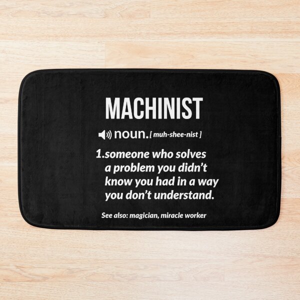 Item preview, Machinist Funny Definition designed and sold by Luna1Shop.