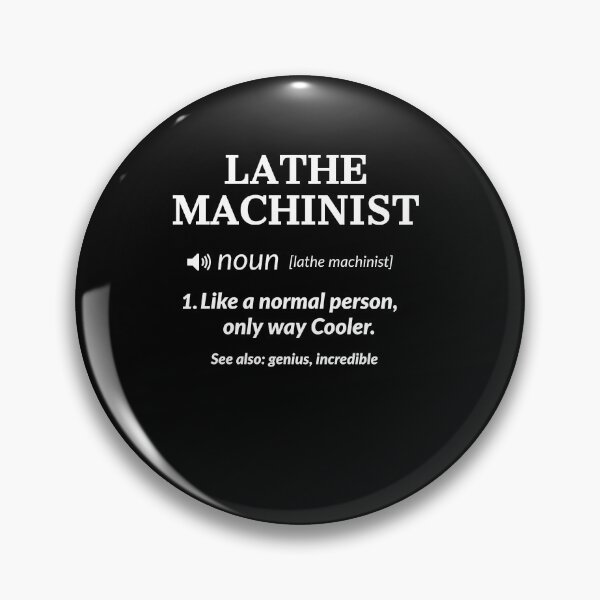Item preview, Lathe Machinist Definition designed and sold by Luna1Shop.
