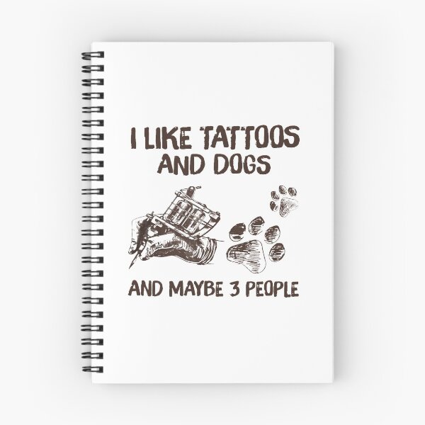 Item preview, I Like Tattoos And Dogs And Maybe 3 People designed and sold by shlebah.