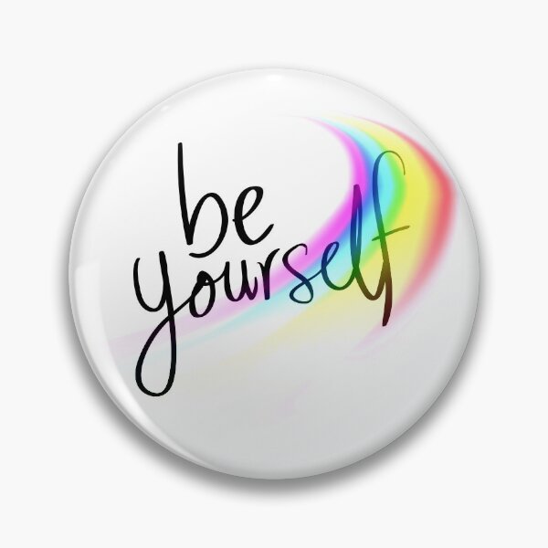 Item preview, Be yourself - Pride Month designed and sold by ChartGifts.