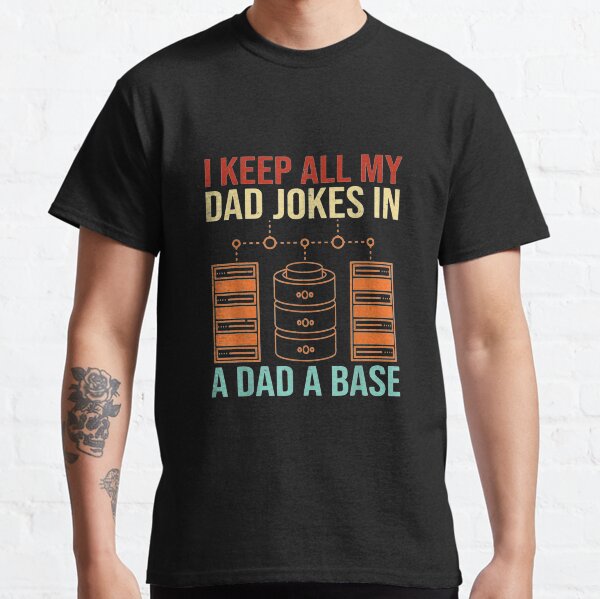 Dad-Father-s-Day-Programmers-Programming-Coding-Gift-Apparel Classic T-Shirt