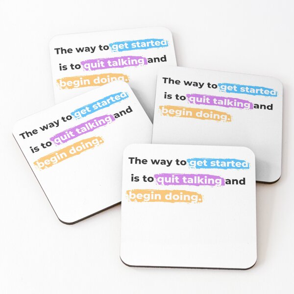 Item preview, The Way To Get Started Is To Quit Talking And Begin Doing designed and sold by Johan Liebert.