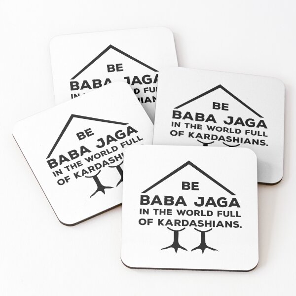 Item preview, Be Baba Jaga in a world full of Kardashians white backround designed and sold by Irena Petrič.