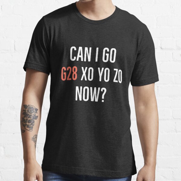 Can I Go G28 X0 Y0 Z0 Now Machinist Gift Essential T-Shirt by Luna1Shop