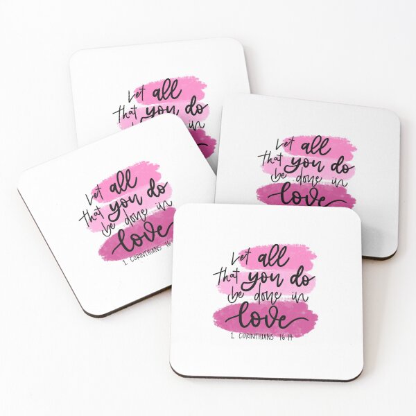 Item preview, 1 Corinthians 16:14 designed and sold by LexisofRVAarts.
