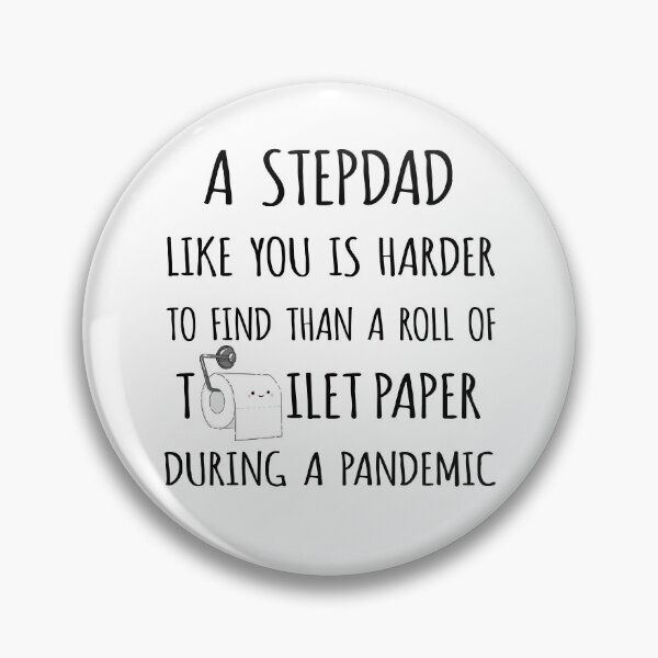 Item preview, A Step Dad Like You is Harder to Find than a Roll of Toilet Paper During a Pandemic designed and sold by niftyhub.