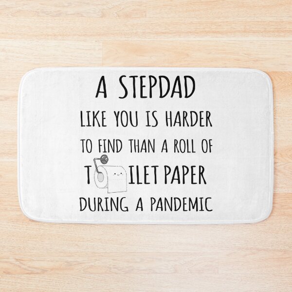 Item preview, A Step Dad Like You is Harder to Find than a Roll of Toilet Paper During a Pandemic designed and sold by niftyhub.