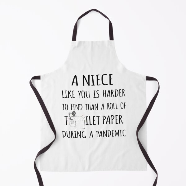 Item preview, A Niece Like You is Harder to Find than a Roll of Toilet Paper During a Pandemic designed and sold by niftyhub.