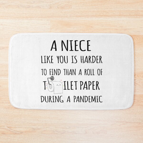 Item preview, A Niece Like You is Harder to Find than a Roll of Toilet Paper During a Pandemic designed and sold by niftyhub.