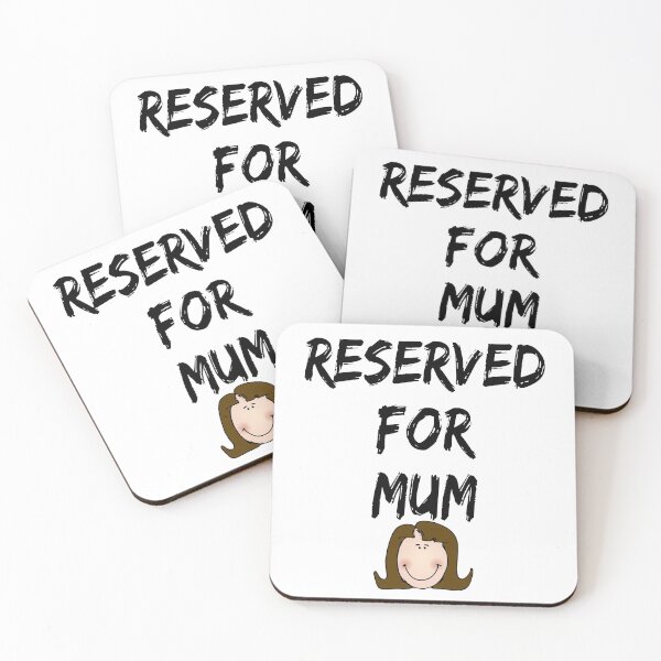 Item preview, Reserved For Mum designed and sold by Focal-Art.