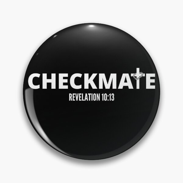 Artikelvorschau, CHECKMATE Offenbarung 10:13 entworfen und verkauft von KingsManKind.