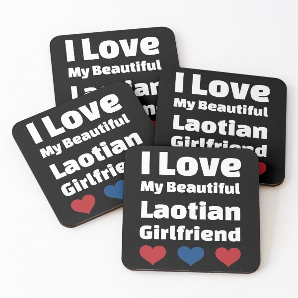 Item preview, I Love My Beautiful Laotian Girlfriend - Laos Girlfriend designed and sold by DiceNLDesigns.