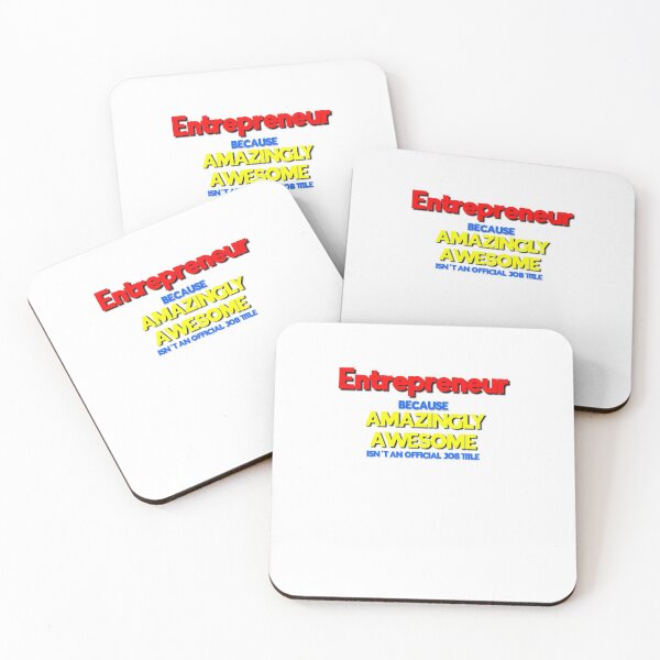 Item preview, Entrepreneur Because Amazing Awesome Isn't an Official Job Title designed and sold by 30-Merch.
